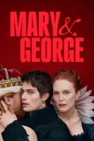 Мэри и Джордж смотреть онлайн сериал 1 сезон