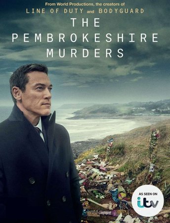 Убийства в Пембрукшире смотреть онлайн сериал 1 сезон
